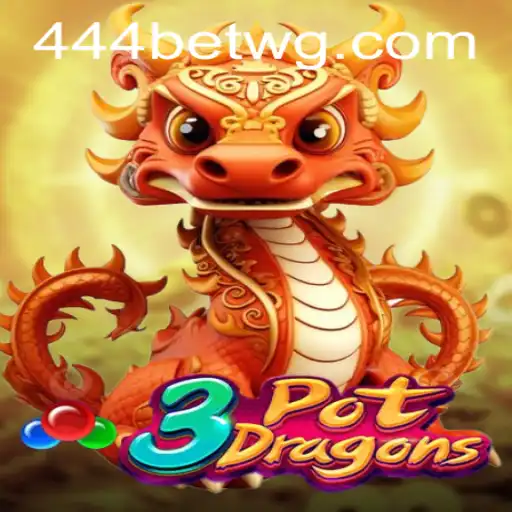 3PotDragons: Descubra o Empolgante Mundo de Estratégia com 444bet