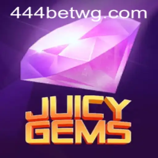 JuicyGems: Descubra o Fascinante Mundo das Pedras Preciosas no Universo 444bet