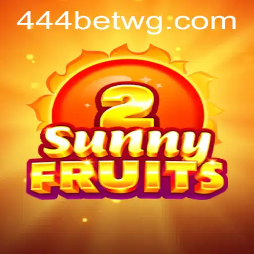 Descubra o Fascinante Mundo de SunnyFruits2 com 444bet